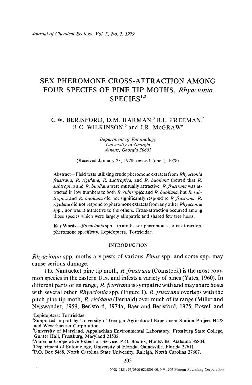 Sex pheromone cross-attraction among four species of pine tip moths, <Emphasis Type="Italic">Rhyacionia <Emphasis> species by Unknown