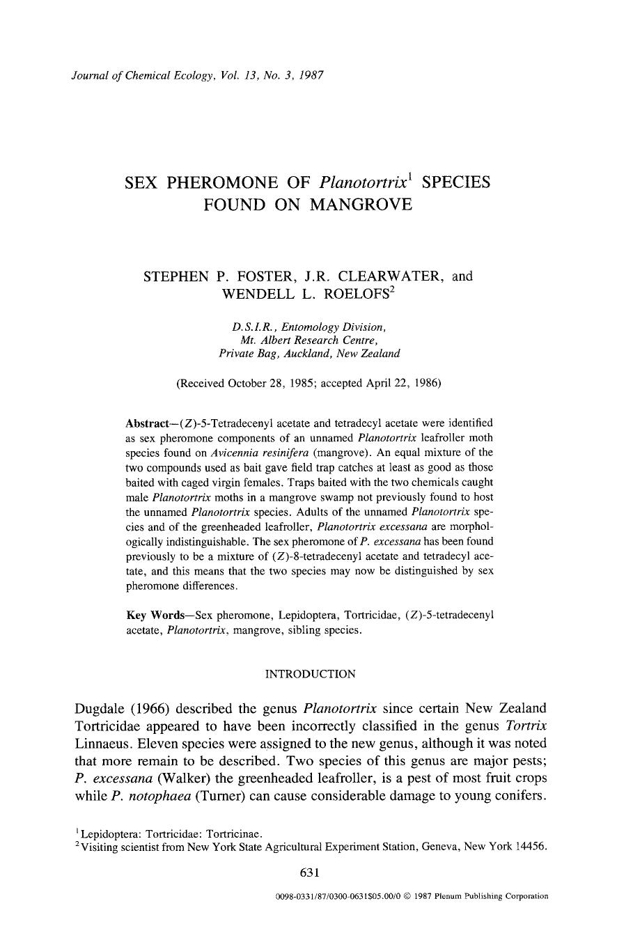 Sex pheromone of <Emphasis Type="Italic">Planotortrix <Emphasis> species found on mangrove by Unknown