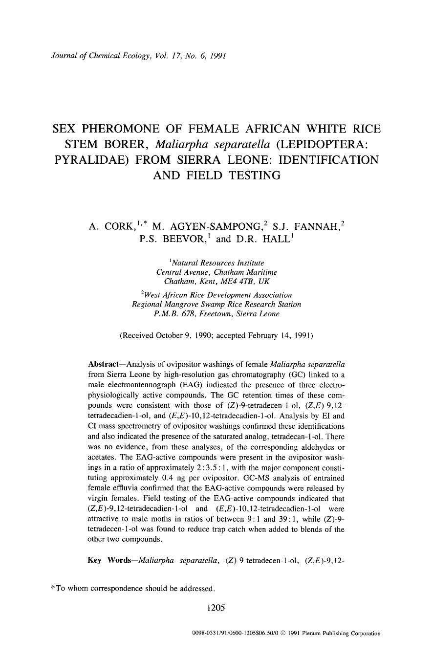 Sex pheromone of female african white rice stem borer, <Emphasis Type="Italic">Maliarpha separatella <Emphasis> (Lepidoptera: Pyralidae) from Sierra Leone: Identification and field testing by Unknown