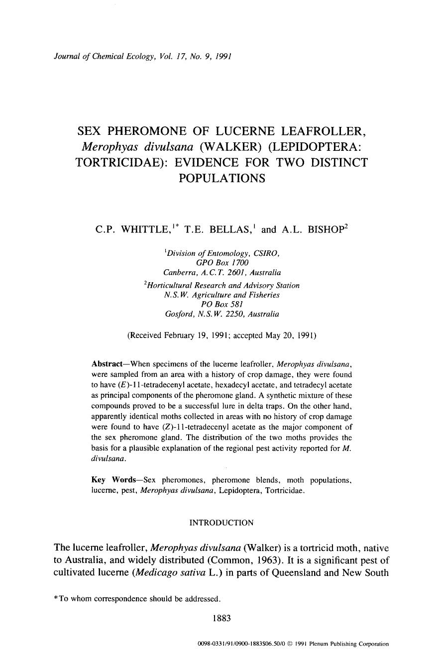 Sex pheromone of lucerne leafroller, <Emphasis Type="Italic">Merophyas divulsana <Emphasis> (Walker) (Lepidoptera: Tortricidae): Evidence for two distinct populations by Unknown