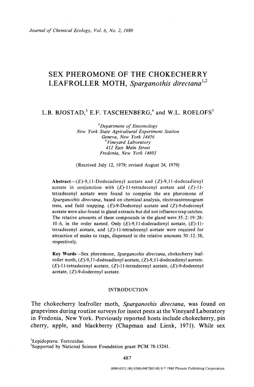 Sex pheromone of the chokecherry leafroller moth, <Emphasis Type="Italic">Sparganothis directana <Emphasis> by Unknown