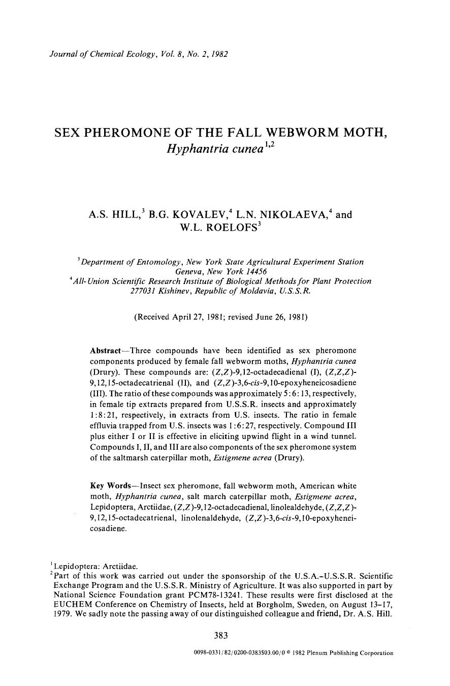Sex pheromone of the fall webworm moth, <Emphasis Type="Italic">Hyphantria cunea <Emphasis> by Unknown