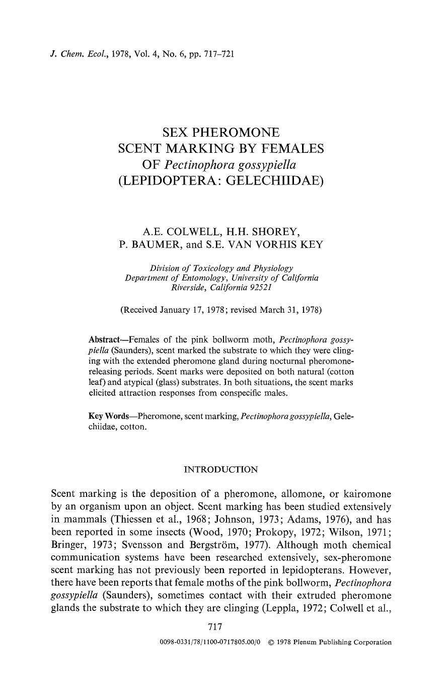 Sex pheromone scent marking by females of <Emphasis Type="Italic">Pectinophora gossypiella <Emphasis> (Lepidoptera: Gelechiidae) by Unknown