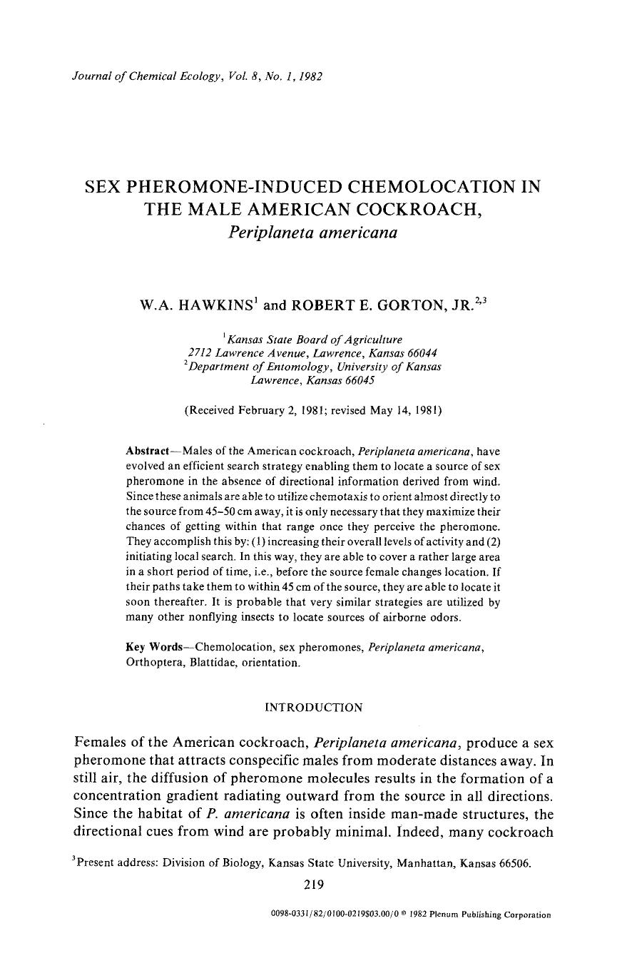 Sex pheromone-induced chemolocation in the male American cockroach, <Emphasis Type="Italic">Periplaneta americana <Emphasis> by Unknown
