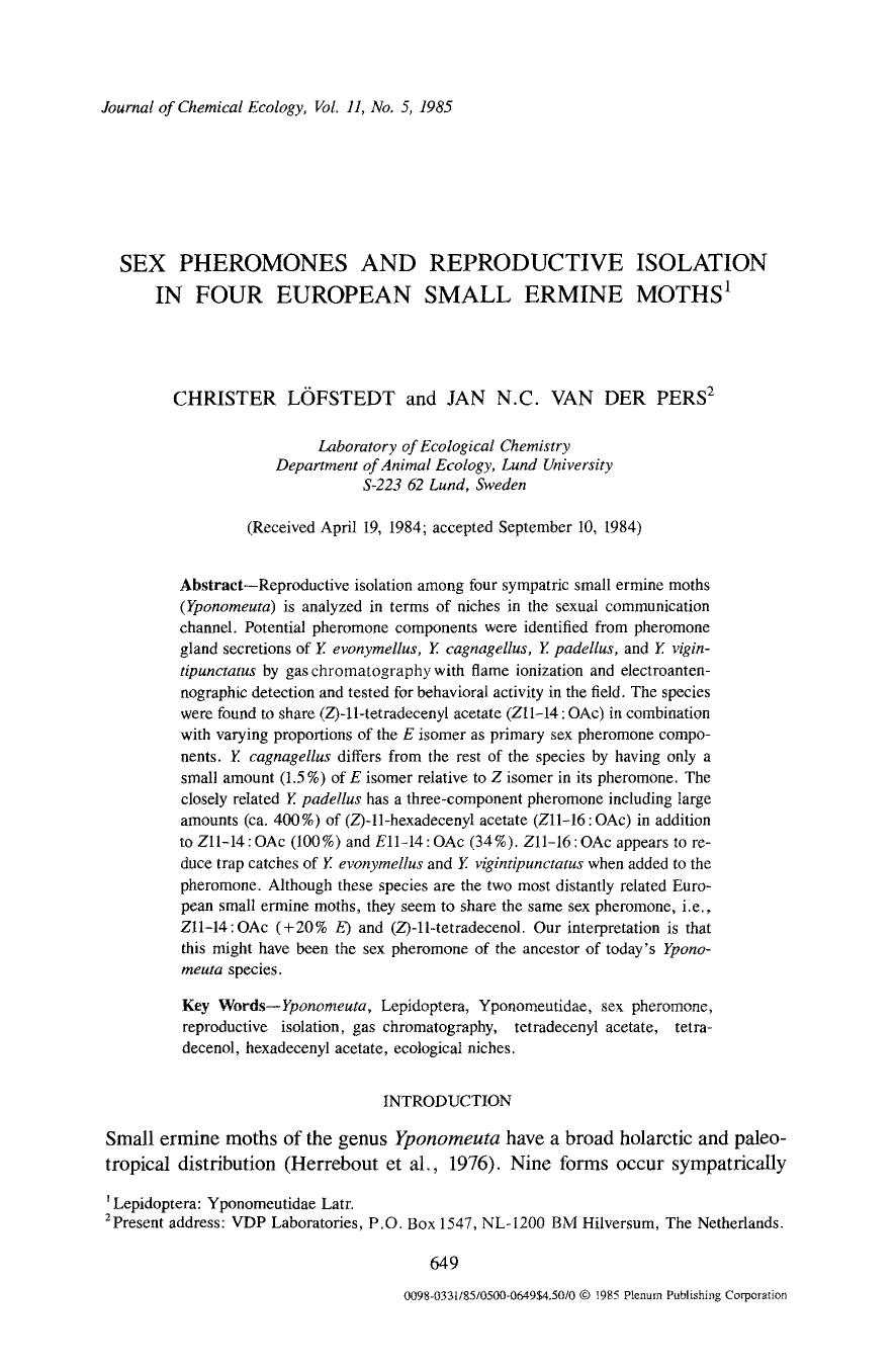 Sex pheromones and reproductive isolation in four european small ermine moths by Unknown