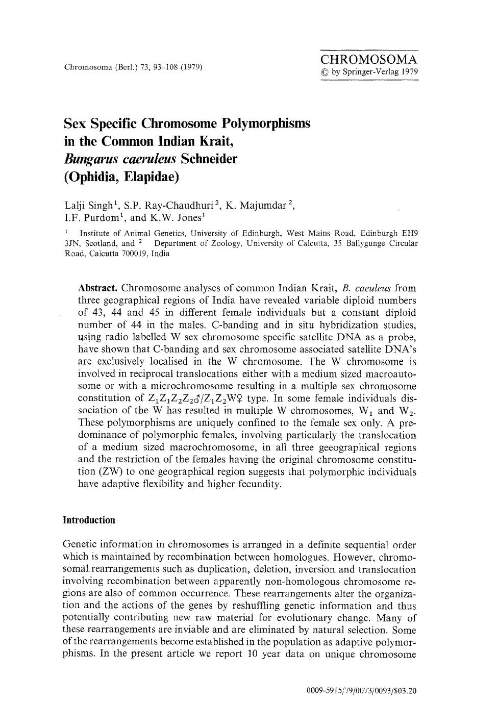 Sex specific chromosome polymorphisms in the common Indian Krait, <Emphasis Type="Italic">Bungarus caeruleus<Emphasis> Schneider (Ophidia, Elapidae) by Unknown