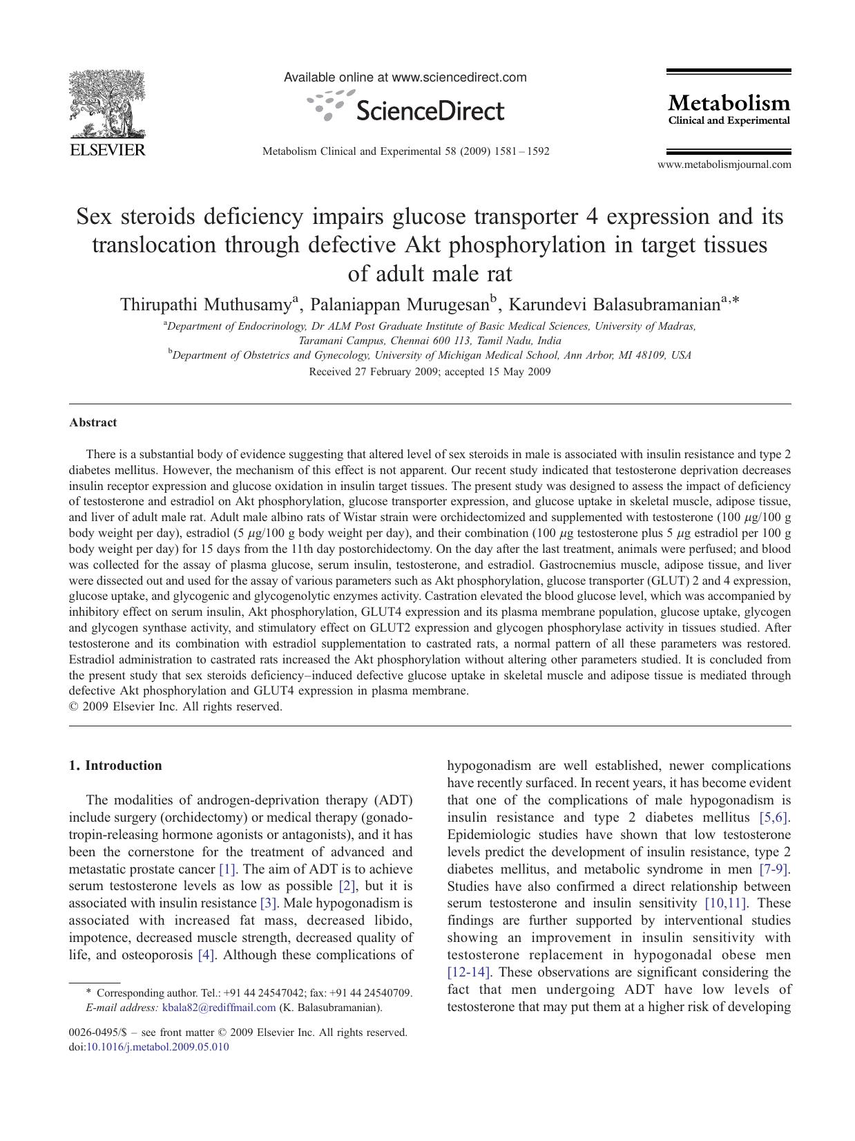 Sex steroids deficiency impairs glucose transporter 4 expression and its translocation through defective Akt phosphorylation in target tissues of adult male rat by Thirupathi Muthusamy; Palaniappan Murugesan; Karundevi Balasubramanian