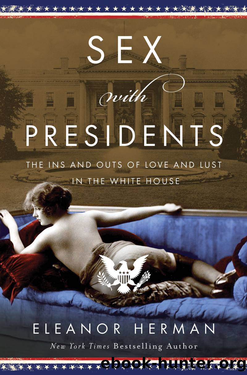 Sex with Presidents by Eleanor Herman