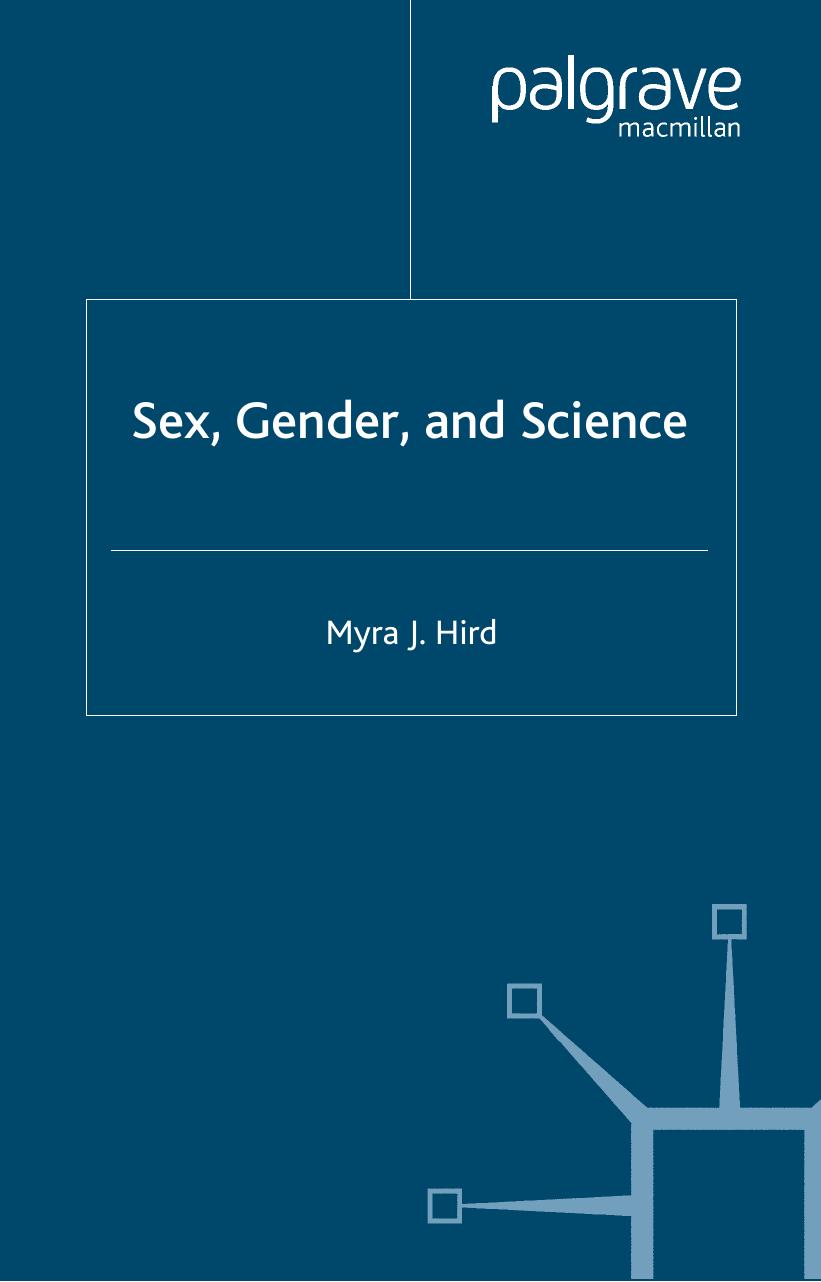 Sex, Gender and Science by Myra J. Hird