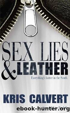 Sex, Lies & Leather (Sex and Lies Book 9) by Kris Calvert