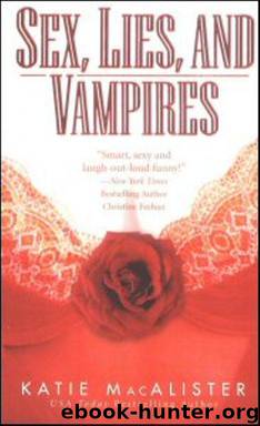 Sex, Lies And Vampires - Dark Ones 3 by Katie MacAlister