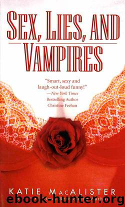 Sex, Lies, And Vampires by Katie MacAlister