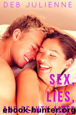 Sex, Lies, and Beauty Aides by Deb Julienne