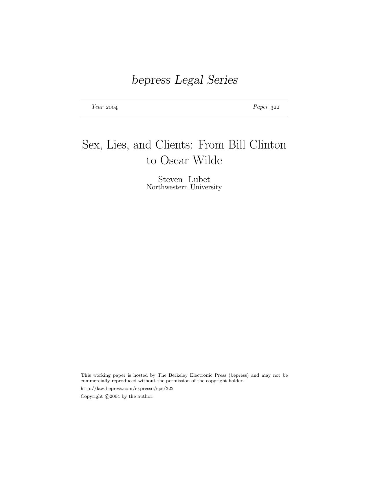 Sex, Lies, and Clients: From Bill Clinton to Oscar Wilde by Steven Lubet