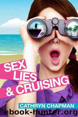 Sex, Lies, and Cruising by Cathryn Chapman