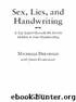 Sex, Lies, and Handwriting by Dresbold Michelle & Kwalwasser James