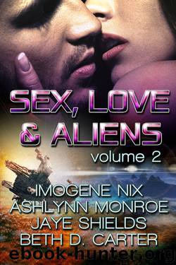 Sex, Love, and Aliens, Volume 2 by Imogene Nix