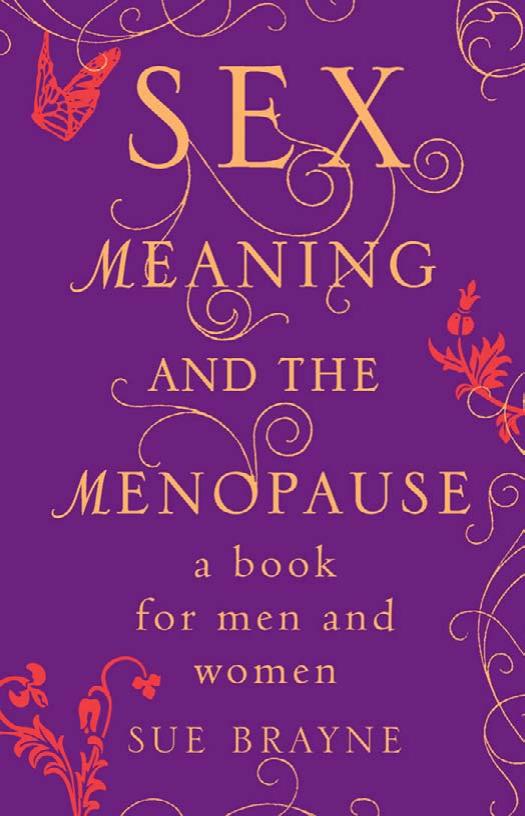 Sex, Meaning, and the Menopause by Sue Brayne
