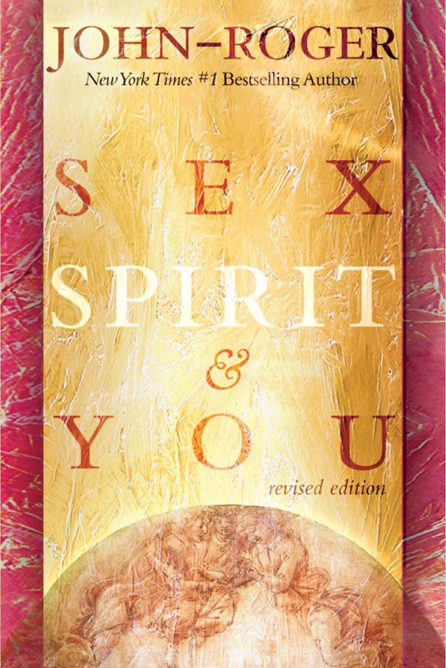 Sex, Spirit & You (repost) by Unknow