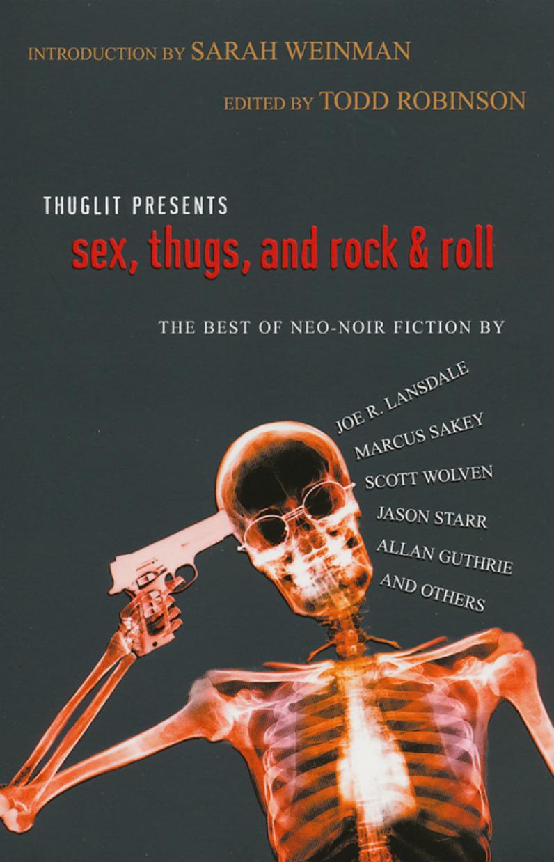 Sex, Thugs, and Rock & Roll by Todd Robinson