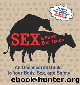 Sex: A Book for Teens by Nikol Hasler