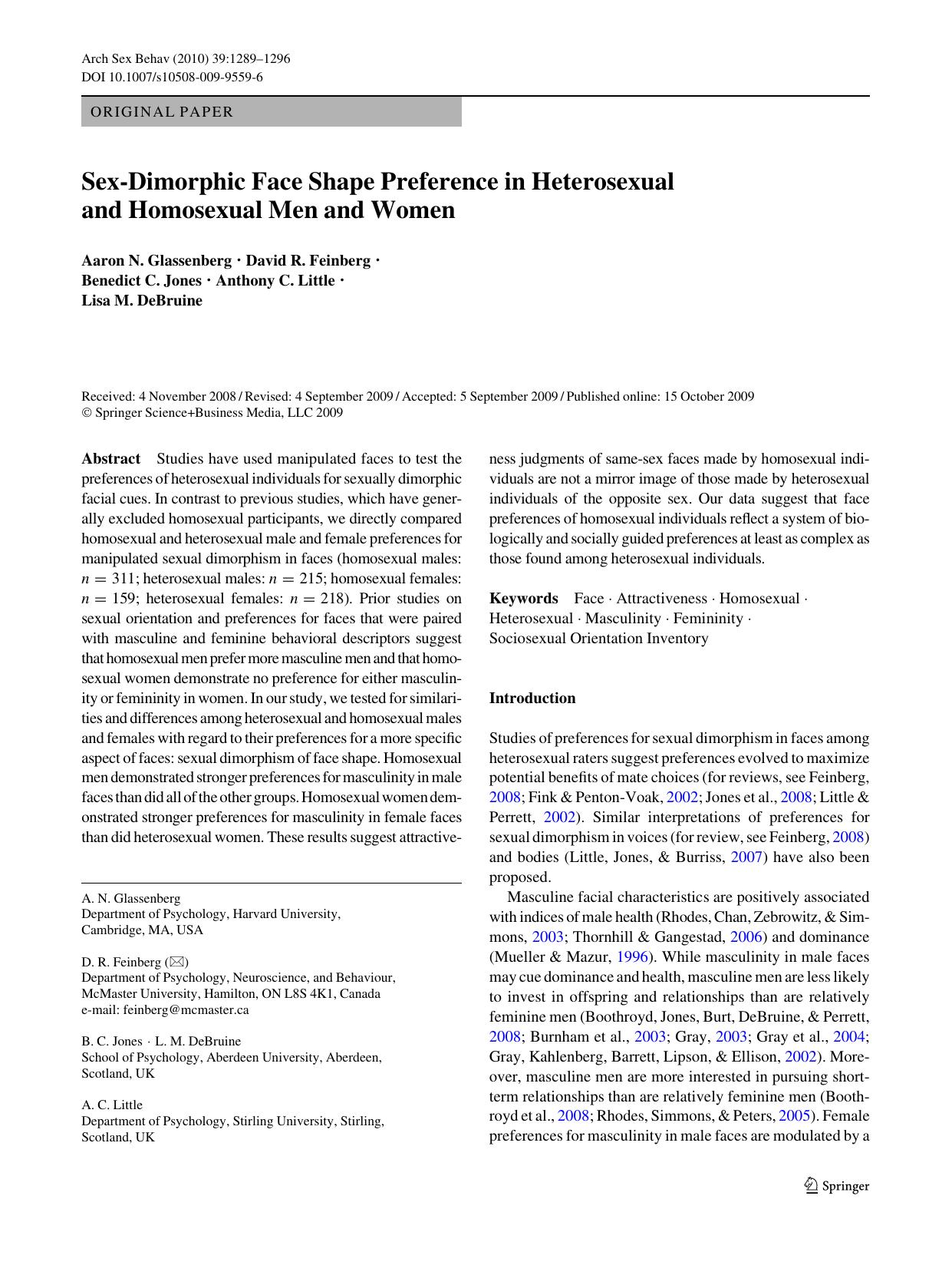 Sex-Dimorphic Face Shape Preference in Heterosexual and Homosexual Men and Women (2010) by Aaron N. Glassenberg, David R. Feinberg, Benedict C. Jones, Anthony C. Little & Lisa M. DeBruine by Unknown