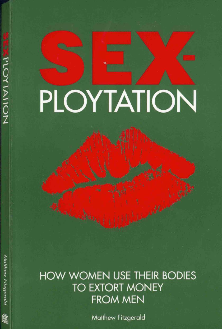 Sex-Ploytation by Matthew Fitzgerald