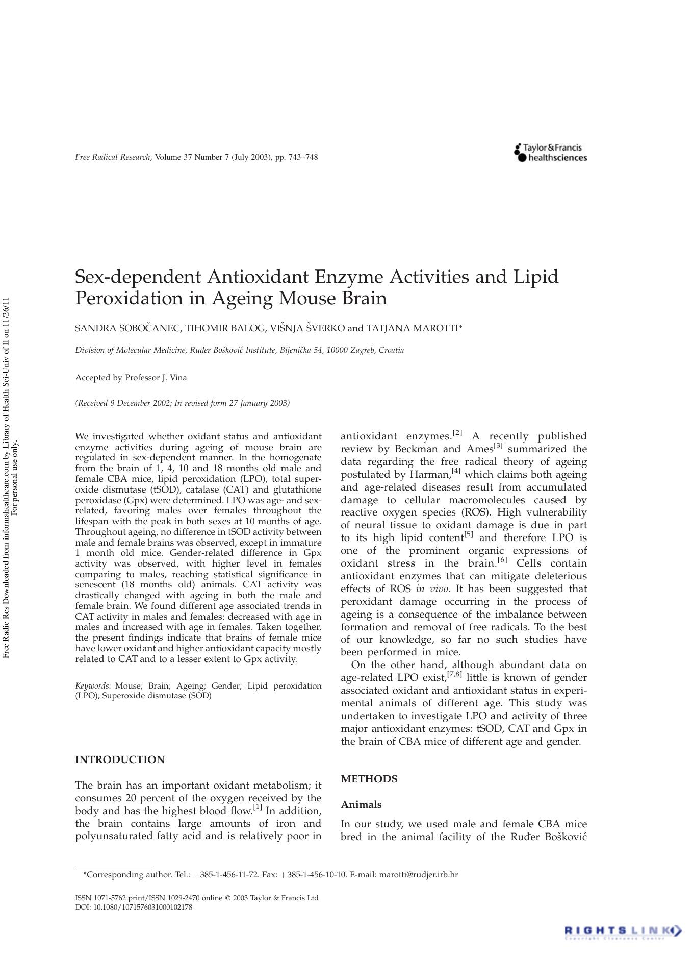 Sex-dependent Antioxidant Enzyme Activities and Lipid Peroxidation in Ageing Mouse Brain by Sandra Sobočanec Tihomir Balog Višnja Šverko & Tatjana Marotti