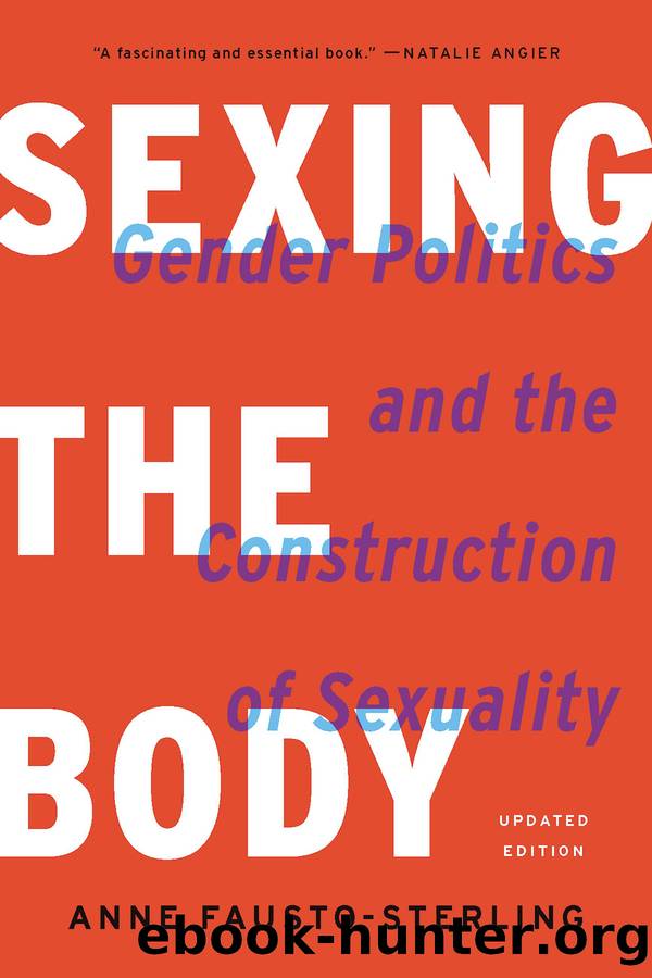 Sexing the Body by Anne Fausto-Sterling