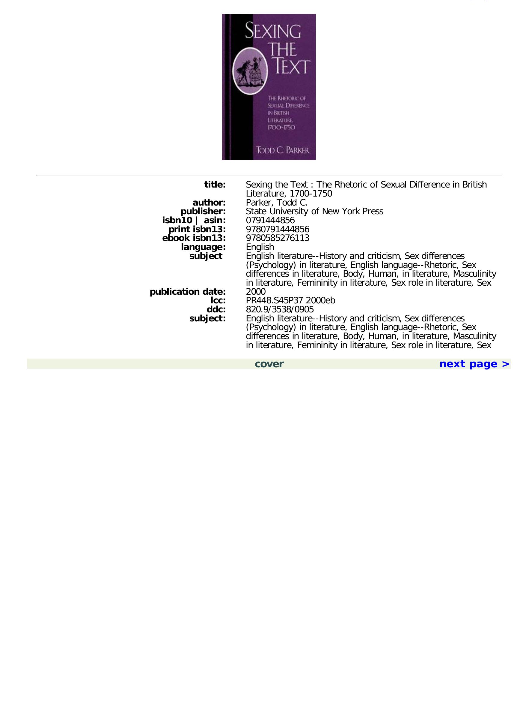 Sexing the Text: The Rhetoric of Sexual Difference in British Literature, 1700-1750 by Todd C. Parker