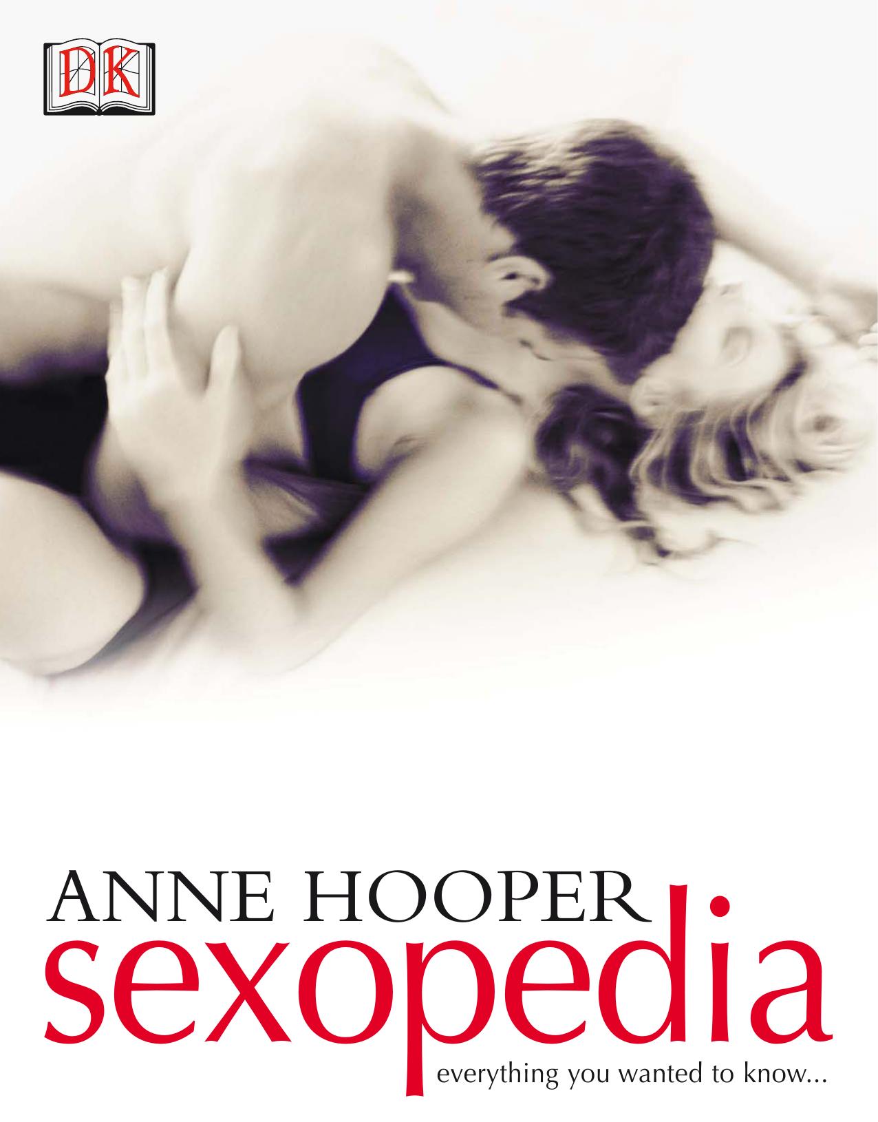 Sexopedia: everything you wanted to know-- by Hooper Anne