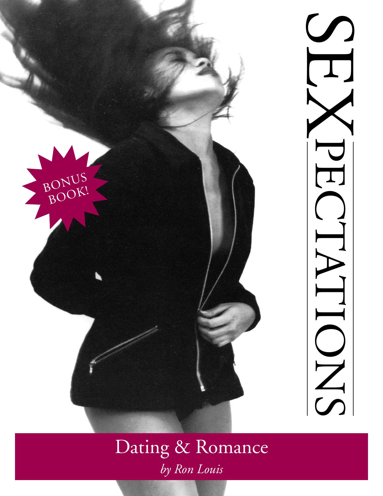 Sexpectations: Women Talk Candidly about Sex and Dating (The Ultimate Beginner Series : Basic) by R. Louis