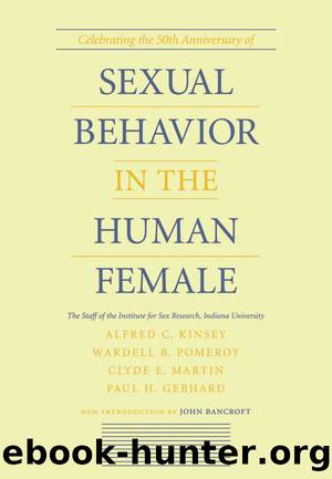 Sexual Behavior in the Human Female by Alfred C. Kinsey & Wardell B. Pomeroy & Clyde E. Martin & Paul H. Gebhard