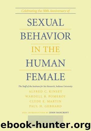 Sexual Behavior in the Human Female by Kinsey Alfred C. & Pomeroy Wardell B. & Martin Clyde E. & Gebhard Paul H