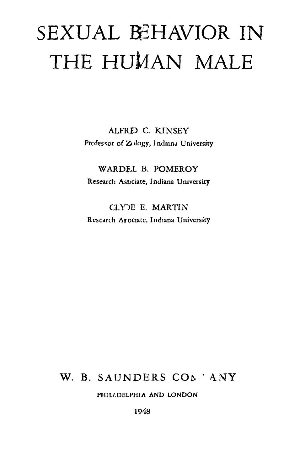 Sexual Behavior in the Human Male (1948) by Alfred Charles Kinsey, Wardell Baxter Pomeroy & Clyde Eugene Martin by Unknown