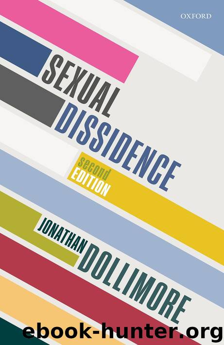 Sexual Dissidence by Jonathan Dollimore