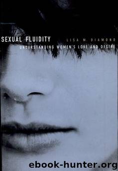 Sexual Fluidity by Lisa M. Diamond