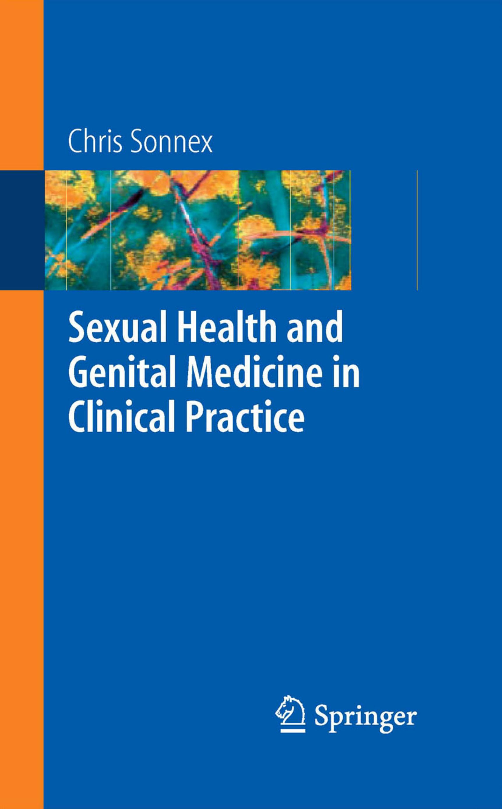Sexual Health and Genital Medicine in Clinical Practice by Chris Sonnex