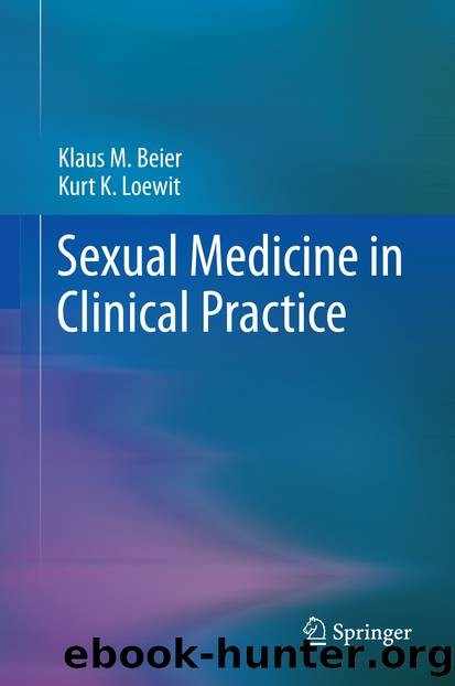 Sexual Medicine in Clinical Practice by Klaus M. Beier & Kurt K. Loewit
