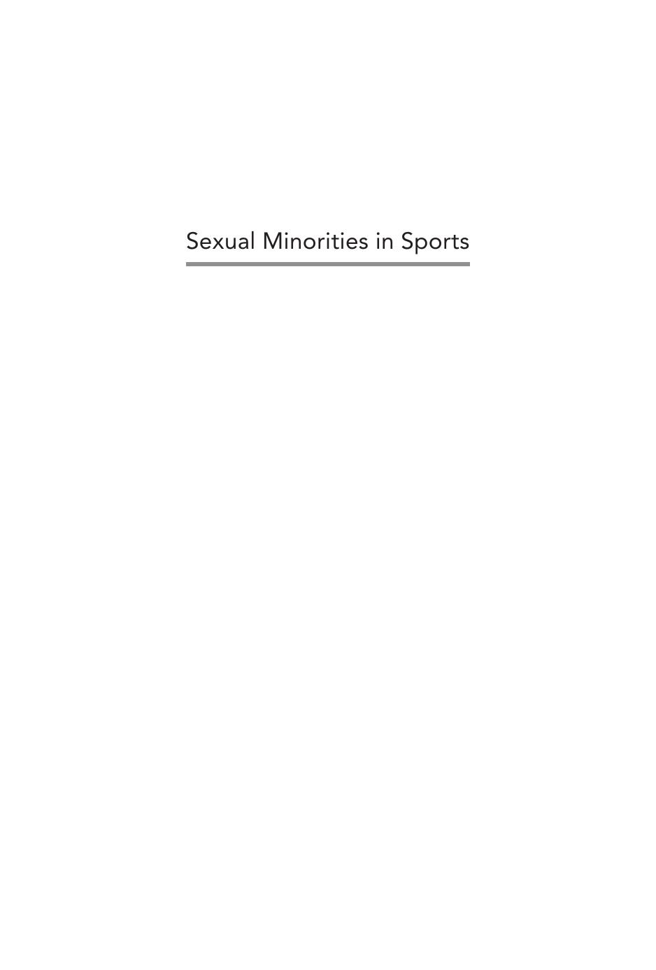 Sexual Minorities in Sports : Prejudice at Play by Melanie L. Sartore-Baldwin
