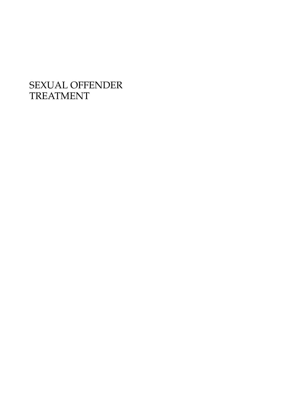 Sexual Offender Treatment: Controversial Issues by Unknow