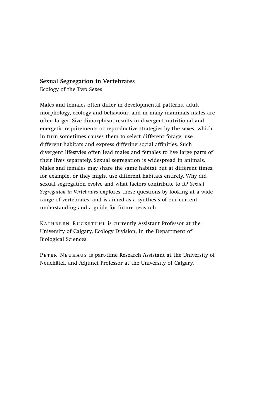 Sexual Segregation in Vertebrates: Ecology of the Two Sexes by Kathreen Ruckstuhl Peter Neuhaus