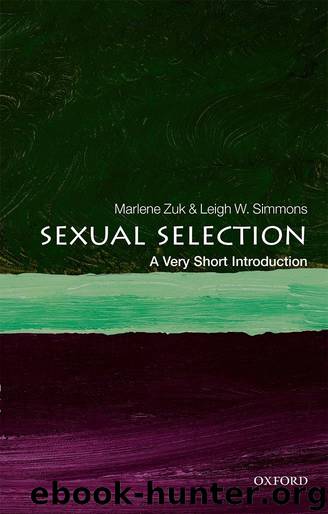 Sexual Selection by Marlene Zuk & Leigh W. Simmons