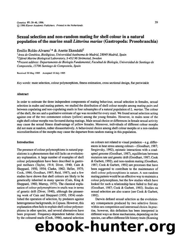 Sexual selection and non-random mating for shell colour in a natural population of the marine snail <Emphasis Type="Italic">Littorina mariae<Emphasis> (Gastropoda: Prosobranchia) by Unknown