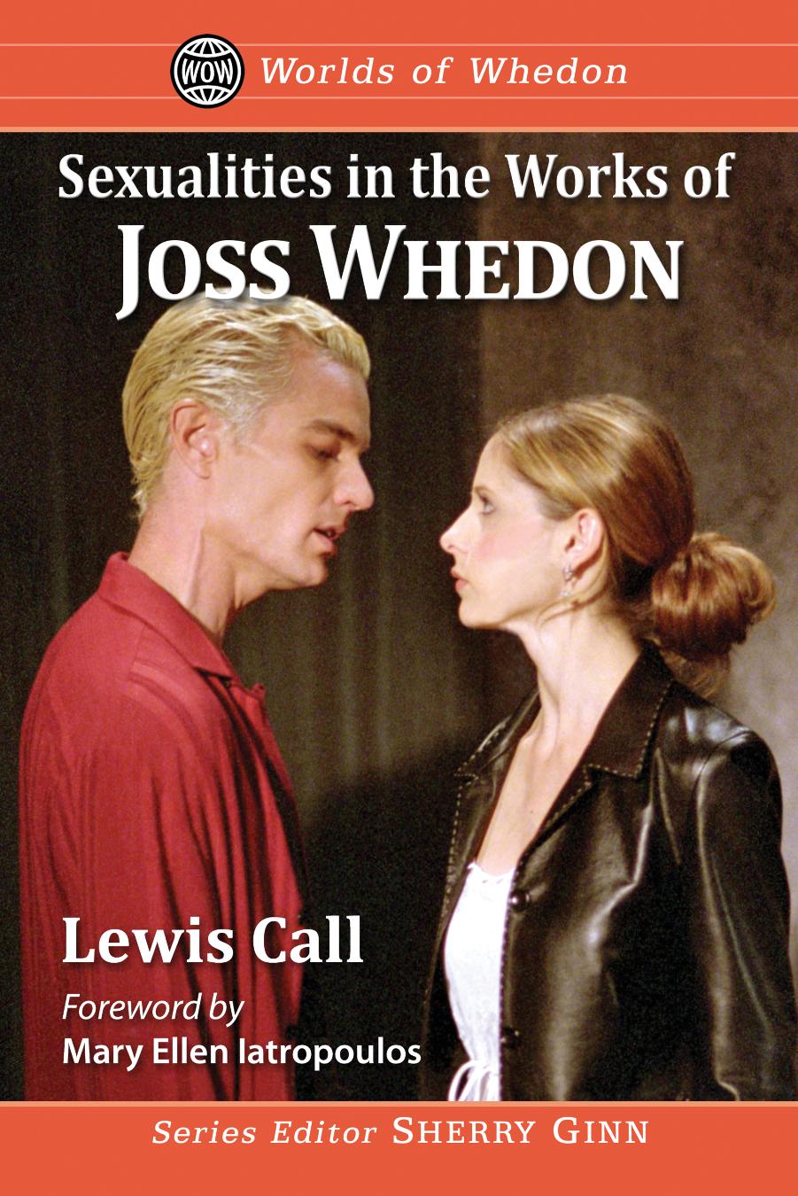 Sexualities in the Works of Joss Whedon by Lewis Call