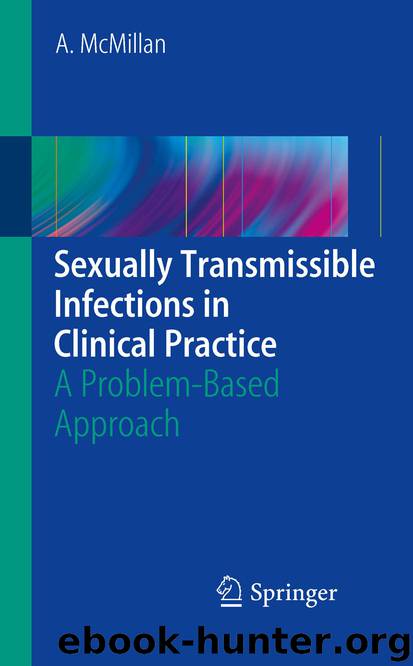 Sexually Transmissible Infections in Clinical Practice by Alexander McMillan