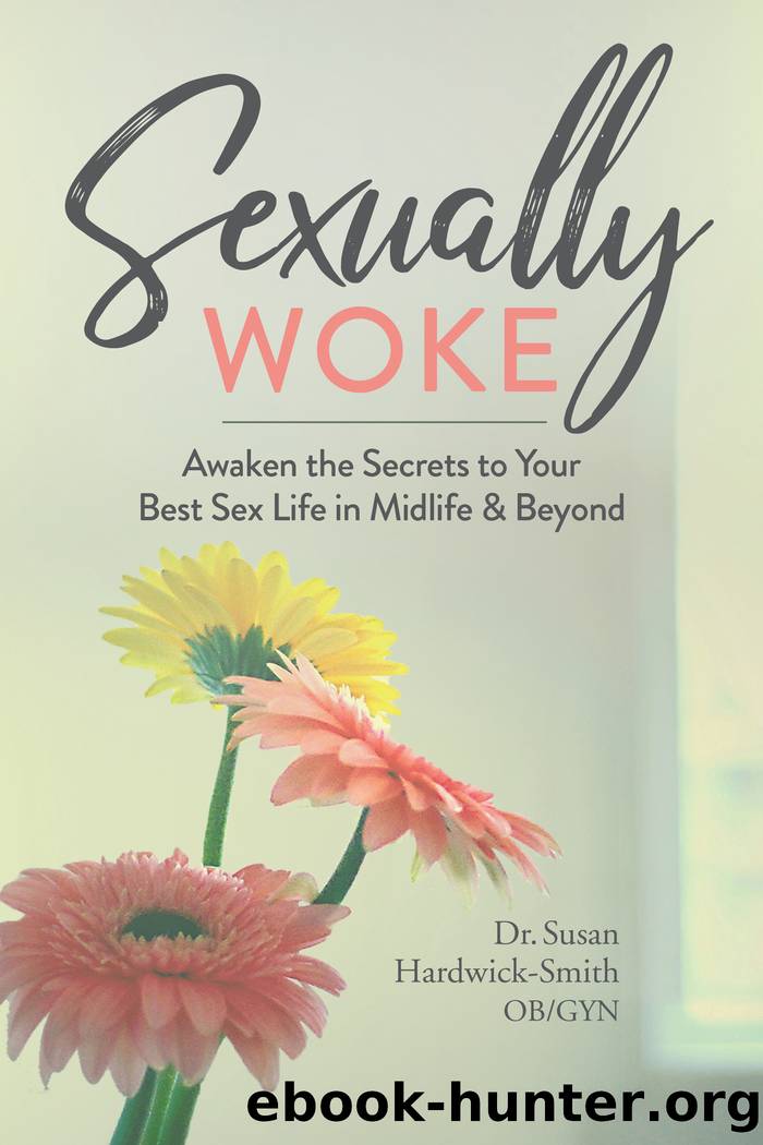 Sexually Woke by Susan Hardwick-Smith M.D