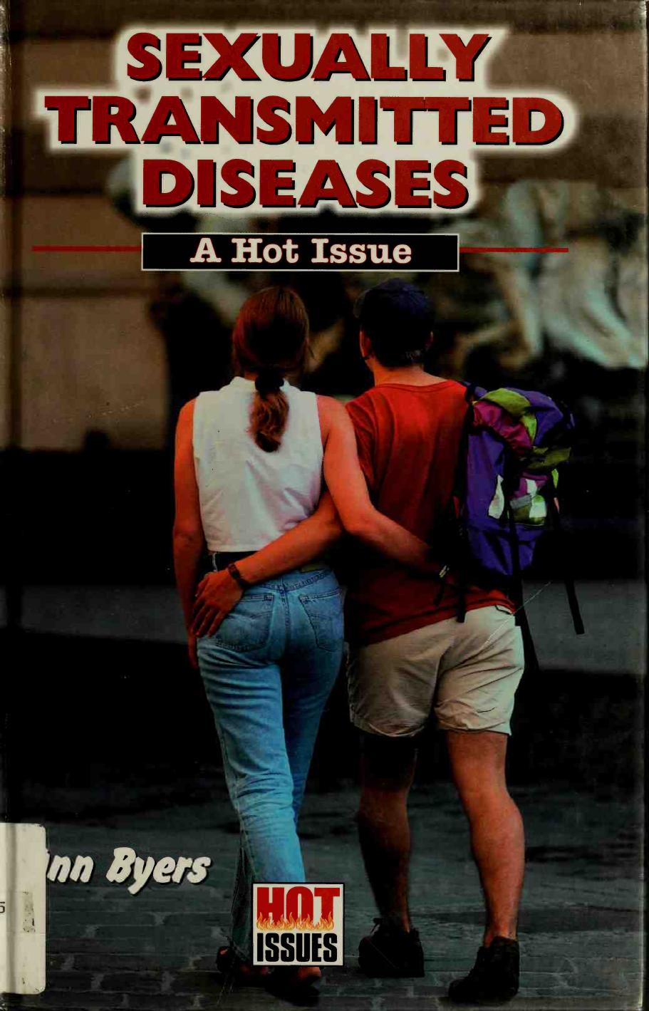 Sexually transmitted diseases : a hot issue by Byers Ann