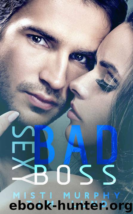 Sexy Bad Boss by Misti Murphy & Lund Tami