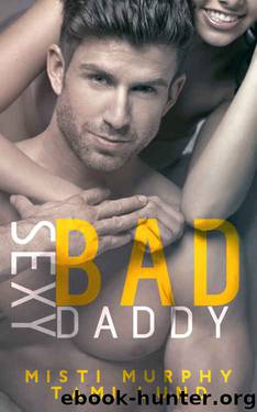 Sexy Bad Daddy (Sexy Bad #2) by Misti Murphy & Tami Lund